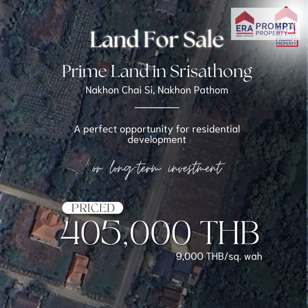 for-sale-prime-land-in-srisathong-nakhon-chai-si-nakhon-pathom-invest-in-high-potential-land-with-easy-access-to-key-transport-routes-close-to-the-motorway-and-main-roads-a-perfect-opportunity-for-residential-development-or-long-term-investment-era-pp-11 2